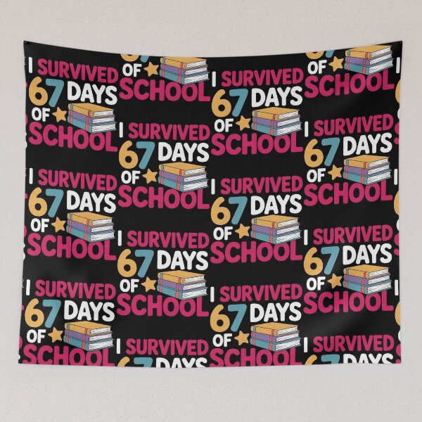 Item preview, I Survived 67 Days of School Funny 67 Meme Teacher Student designed and sold by BLZART.