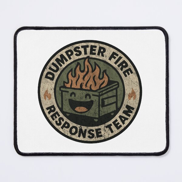 Item preview, Dumpster Fire Response Team Leader Waste Management Tactical Division designed and sold by HumansStuck12.