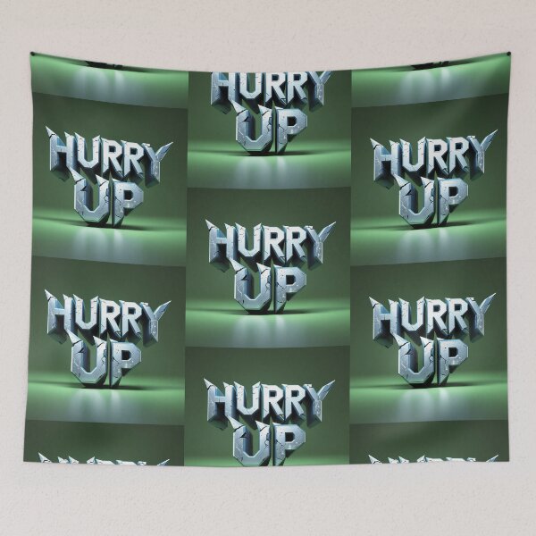 Item preview, Hurry Up 105 designed and sold by Zeir Shop.