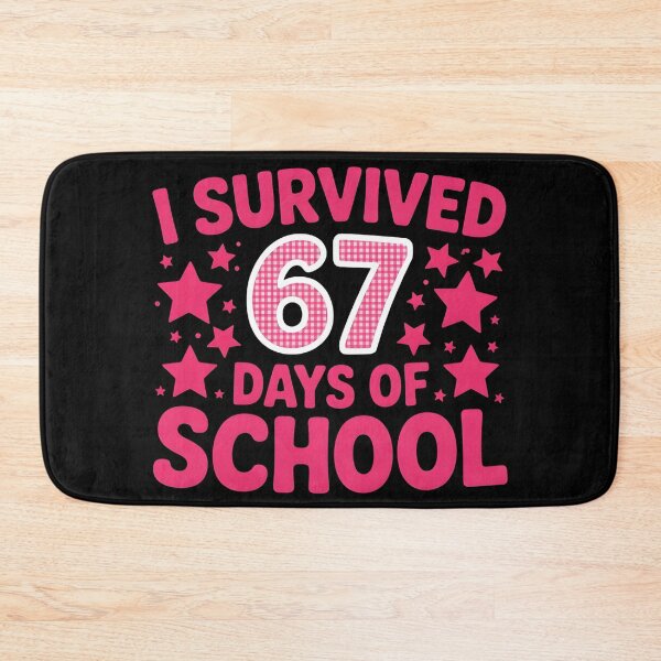 Item preview, I Survived 67 Days of School Funny 67 Meme Teacher Student designed and sold by BLZART.