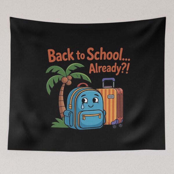 Item preview, Back to School Already?! – Funny Cartoon Backpack Design designed and sold by WikaKowalczyk.