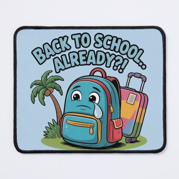 Item preview, Back to School Already?! – Funny Cartoon Backpack Design designed and sold by WikaKowalczyk.