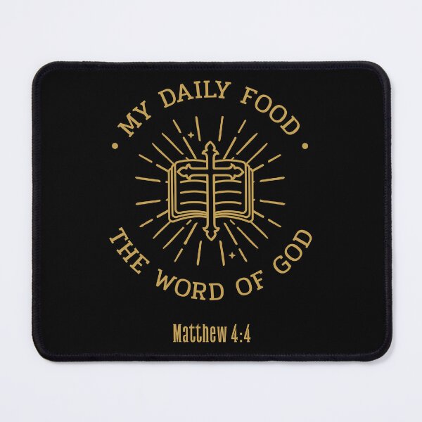 Item preview, My Daily Food | The Word Of God | Matthew 4:4 designed and sold by Mrs. Kizzy Gillis Heavenly-Merch.