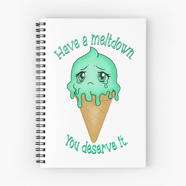 Item preview, Have a meltdown. designed and sold by AuthorAylaWelch.
