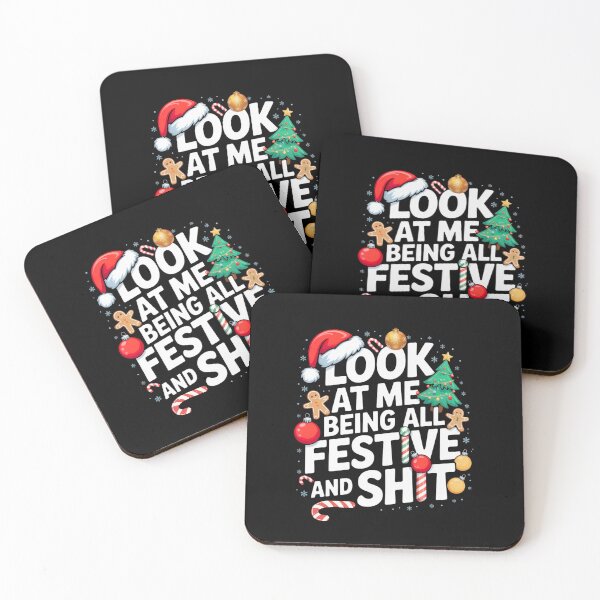 Item preview, Look At Me Being All Festive And Shit Funny Sarcastic Christmas designed and sold by ZACK ART.