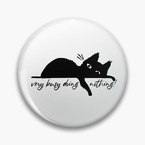 Item preview, Very Busy Doing Nothing! designed and sold by Purranova.