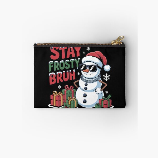 Item preview, Stay Frosty Bruh, funny Gen Z and gen Alpha Christmas designed and sold by NoetherSym.