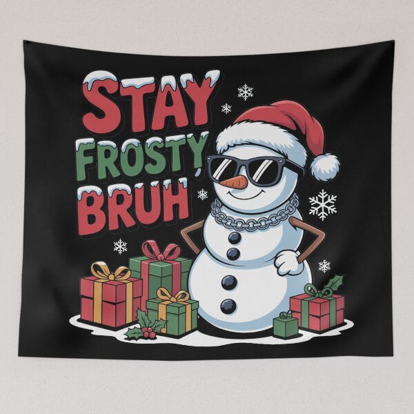 Item preview, Stay Frosty Bruh, funny Gen Z and gen Alpha Christmas designed and sold by NoetherSym.