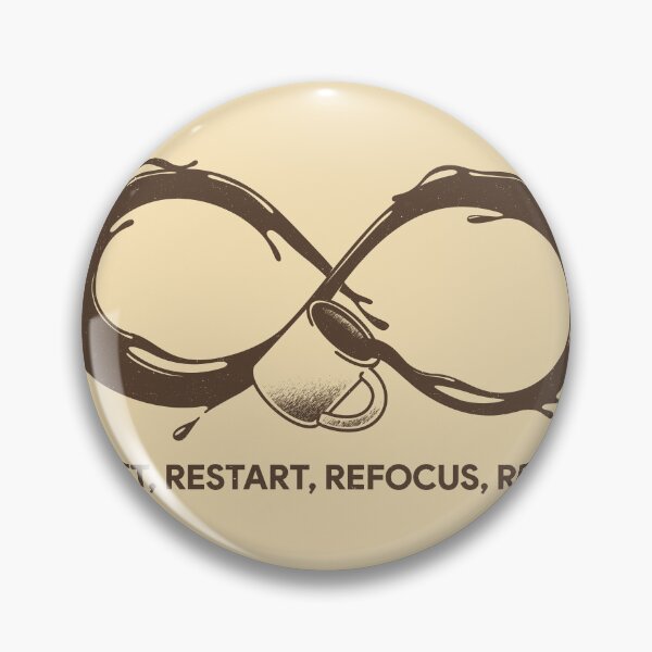 Item preview, Reset Restart Refocus Refill Coffee by Tobe Fonseca designed and sold by Tobe Fonseca®.