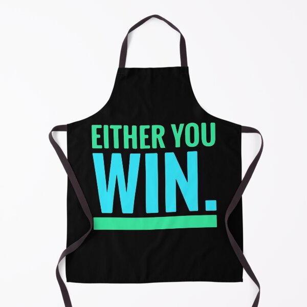 Item preview, Either you win designed and sold by designing01Ar3.