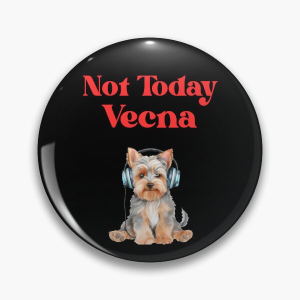 Item preview, Not Today Vecna Yorkshire Terrier Dog designed and sold by Imemewell.