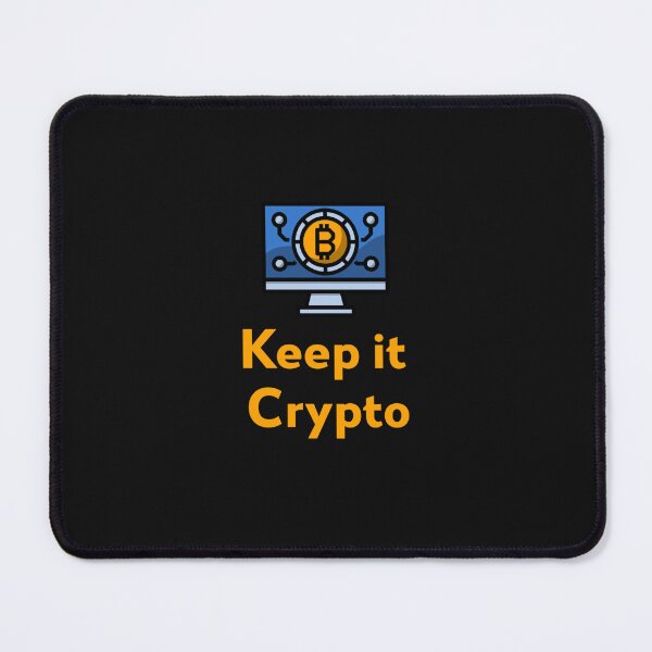 Item preview, Keep it Crypto designed and sold by thebestbysteph.