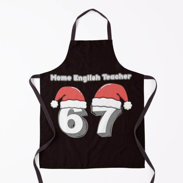 Item preview, 67 Meme English Teacher designed and sold by MA project.