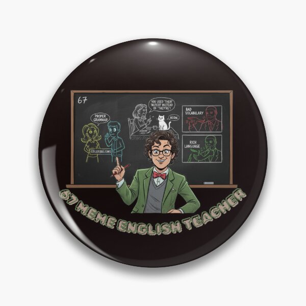 Item preview, 67 Meme English Teacher designed and sold by MA project.