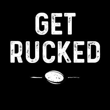 Artwork thumbnail, Get Rucked Rugby by oberdoofus