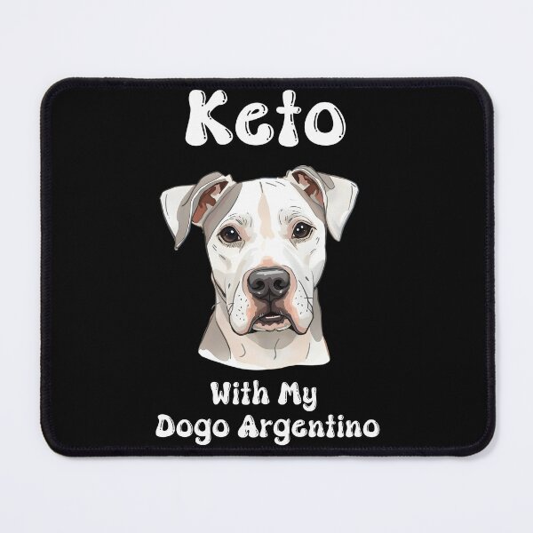 Item preview, Keto With My Dogo Argentino designed and sold by Bawek85Designs.