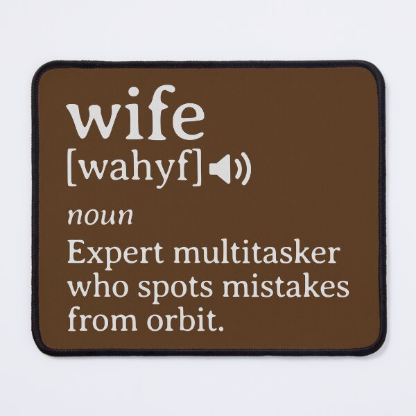 Item preview, Wife Fake Definition Dictionary designed and sold by NosandEdgy.