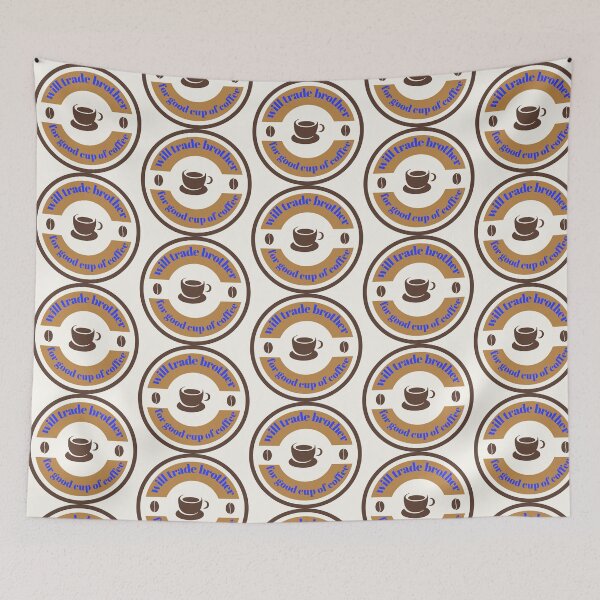 Artikelvorschau, Tausche Bruder gegen Kaffee entworfen und verkauft von RoyalCanadianDesigns.