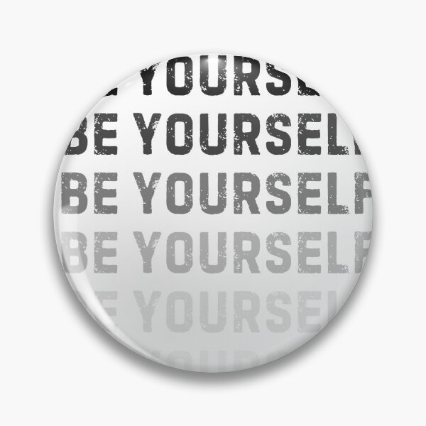 Item preview, be yourself designed and sold by proviax.