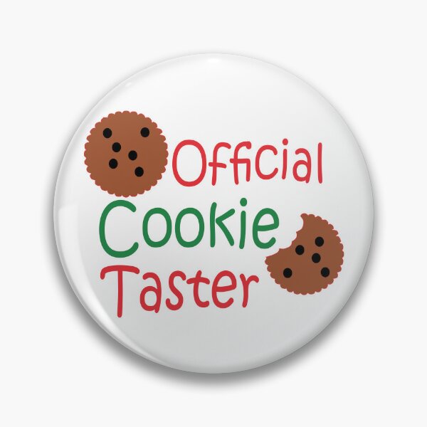 Item preview, Official Cookie Taster,  C028 designed and sold by Persnicketee.