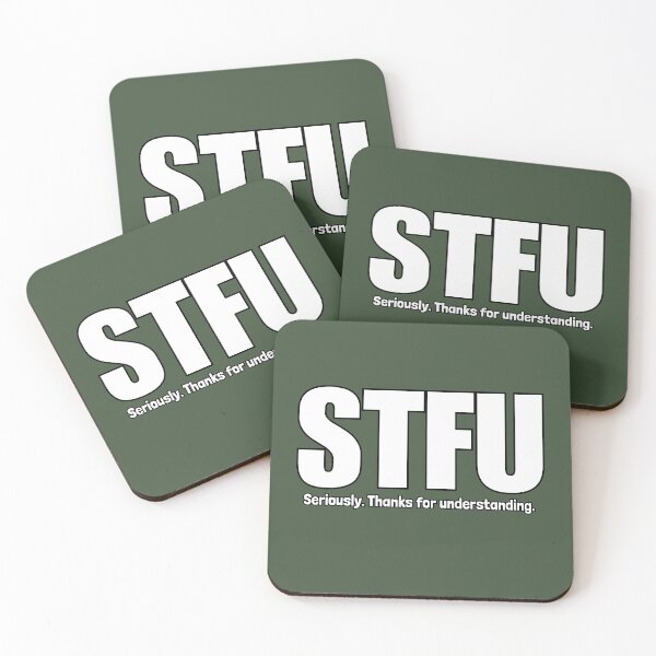 Item preview, STFU Shirt: Sarcastic, Funny Quote Design designed and sold by HumanPhase.