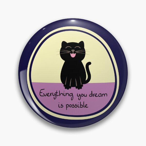 Aperçu de l'œuvre Chat Noir Souriant - Tout ce dont vous rêvez est possible créée et vendue par fishdesigns.