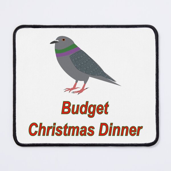 Item preview, Christmas Dinner on a budget Funny Pigeon designed and sold by naturegallery.