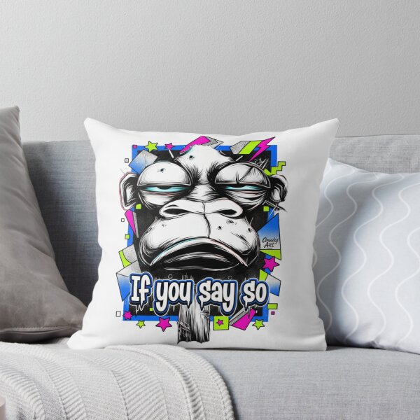 Item preview, If You Say So – Sarcastic 90s Cartoon Expression designed and sold by Closeddog.