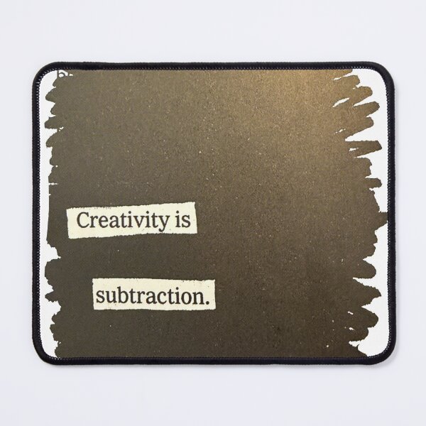 Item preview, Creativity is Subtraction Minimalist Quote designed and sold by PopCultureArtShop.
