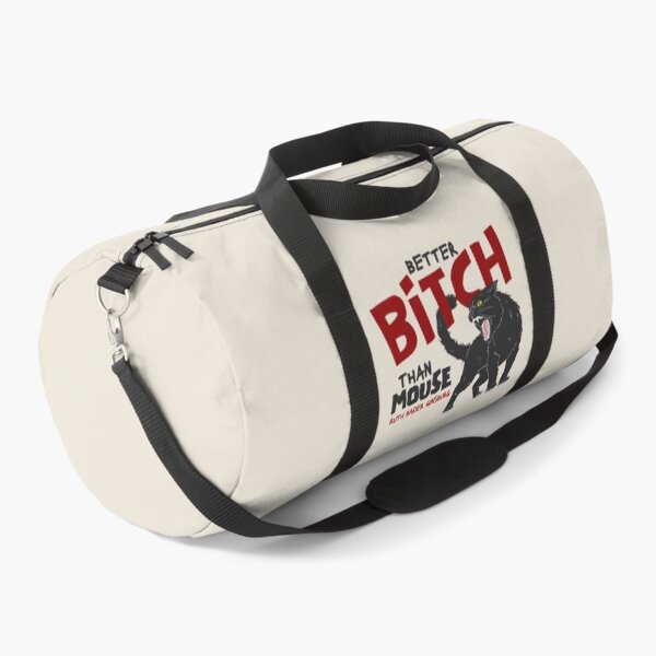 Item preview, Better Bitch than Mouse - RBG designed and sold by DesignCollectiv.