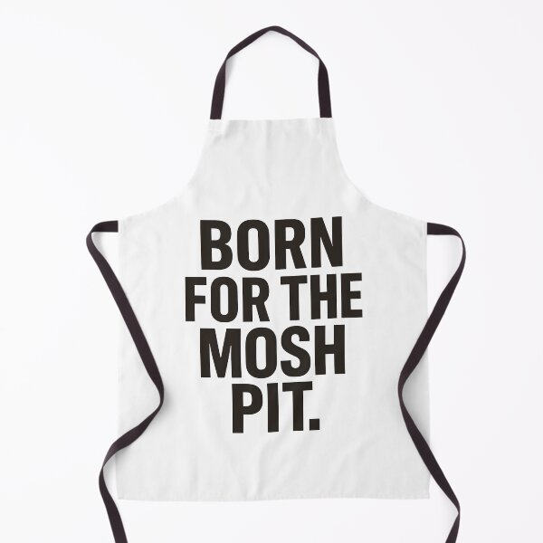 Item preview, “BORN FOR THE MOSH PIT” designed and sold by CharmStudio.
