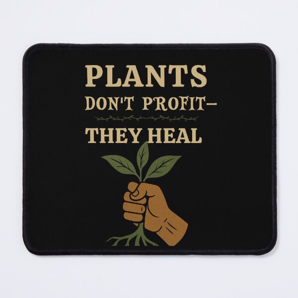 Item preview, Plants Don’t Profit — They Heal (Eco Activist T-Shirt) designed and sold by bazstees54.