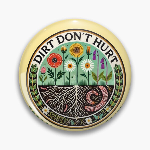 Item preview, Dirt Don't Hurt designed and sold by FrictionMaxxing.