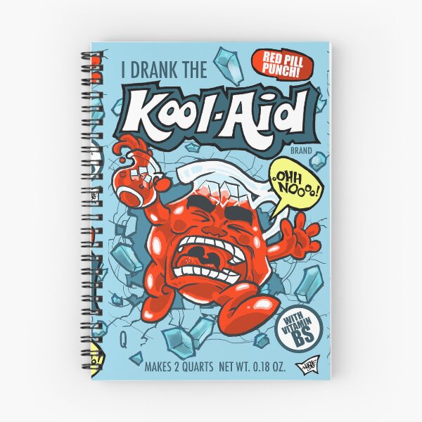 Item preview, I drank the Kool Aid designed and sold by The Art of Noble Hardesty.
