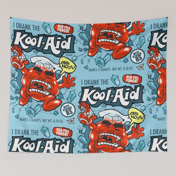 Item preview, I drank the Kool Aid designed and sold by The Art of Noble Hardesty.