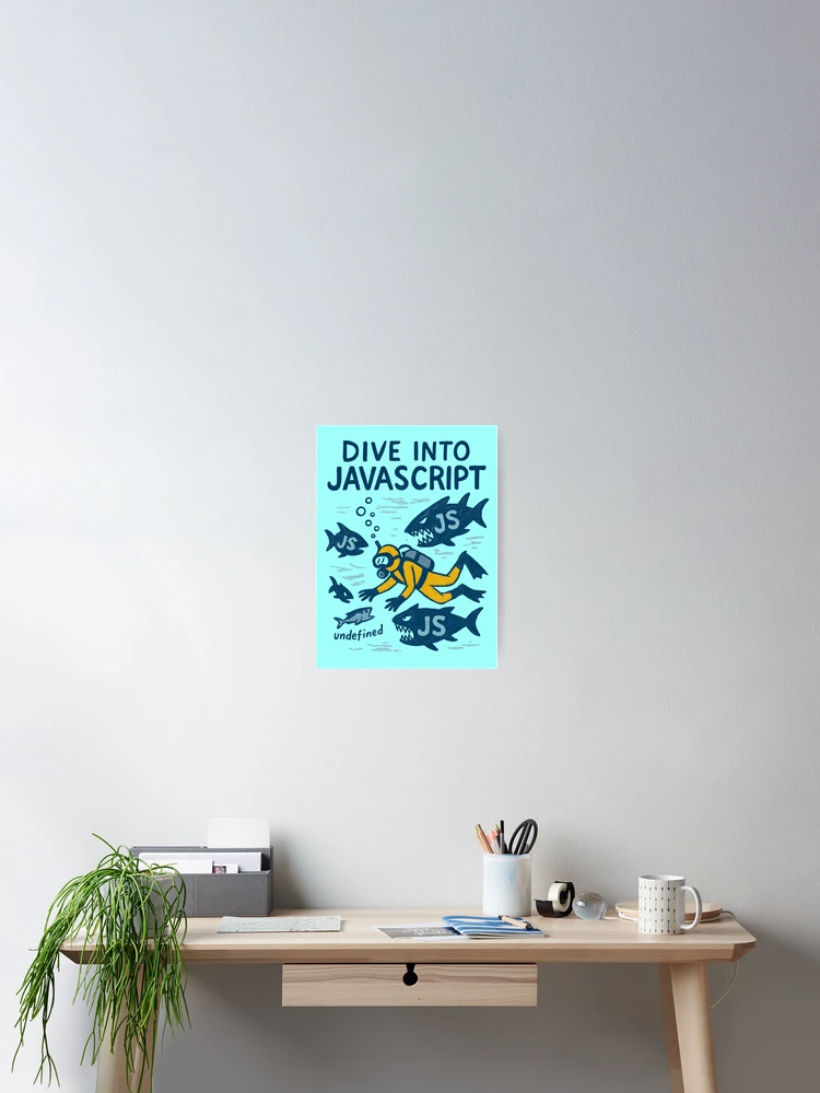 Thumbnail 2 of 3, Poster, Dive Into JavaScript – Coding Diver Surrounded by JS Sharks designed and sold by Nerd Romance Café.