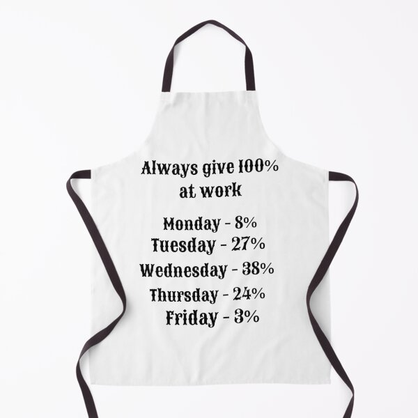 Item preview, Always Give 100% at Work – Funny Office Humor Quote designed and sold by AnaPixMar.