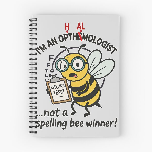 Item preview, I’m an Ophthalmologist, Not a Spelling Bee Winner designed and sold by Eyepatch-Jacks.