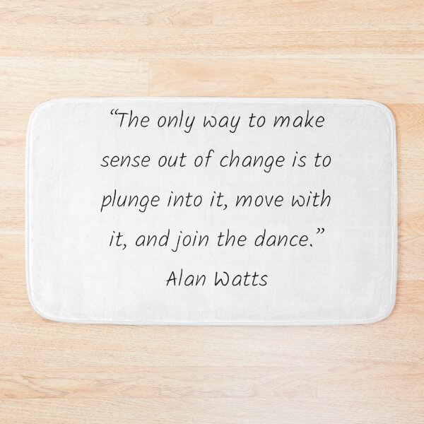 Item preview,  Alan Watts Quotes designed and sold by 4ever-Undaunted.