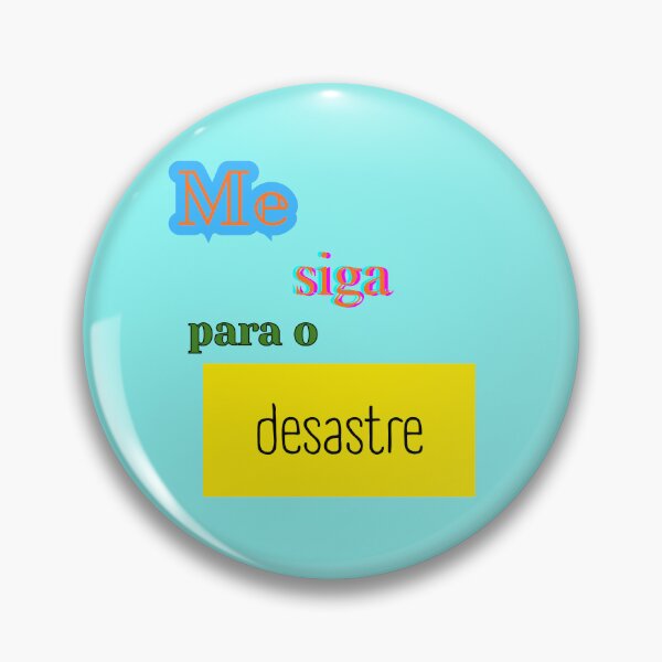 Item preview, Me siga para o desastre designed and sold by AmorBugado™ by Juno & Lucitini.
