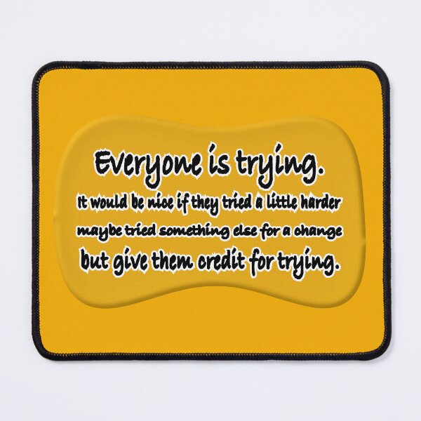 Item preview, Everyone is trying theoretically, orange designed and sold by mntimg.