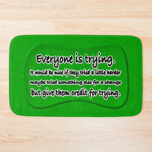 Item preview, Everyone is trying theoretically, green designed and sold by mntimg.