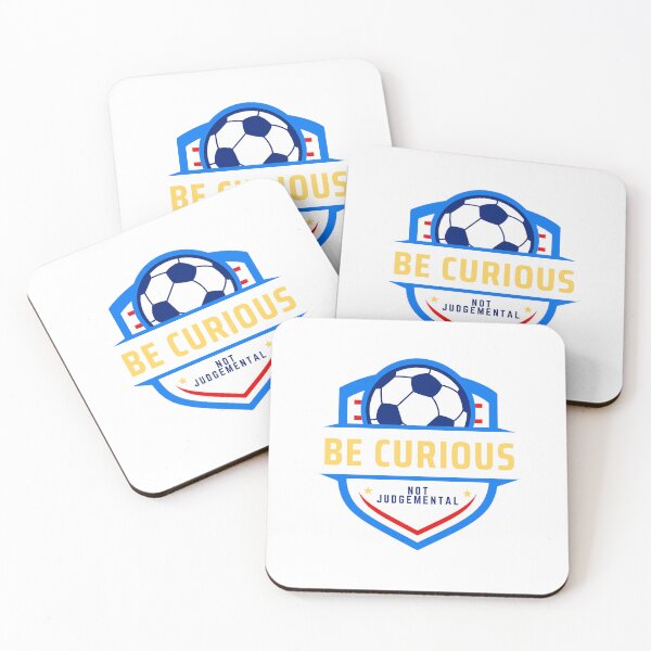 Item preview, Be Curious, Not Judgemental Soccer Emblem designed and sold by Mercy Ray.