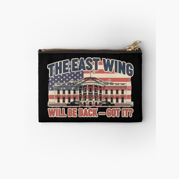 Item preview, The East Wing Will Be Back – Bold Political Comeback Statement Design designed and sold by Teetreasure2.