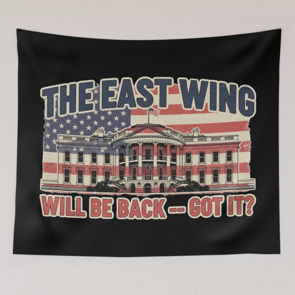 Item preview, The East Wing Will Be Back – Bold Political Comeback Statement Design designed and sold by Teetreasure2.