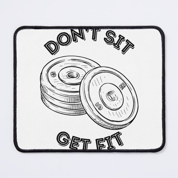 Item preview, DON'T SIT GET FIT designed and sold by proviax.
