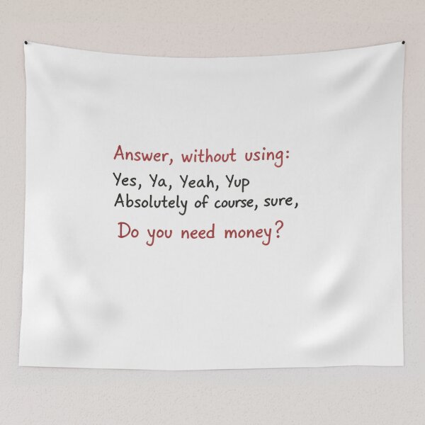 Item preview, Answer Without Yes Challenge Linguistic Riddle Humor Minimalist Script designed and sold by chattsuede.