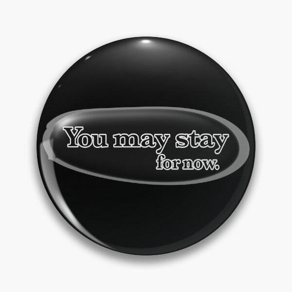 Item preview, You may stay for now, black designed and sold by mntimg.