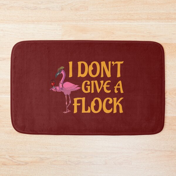 Item preview,  I Don't Give A Flock,  Funny Quote, Holiday, Vacation, Flamingo designed and sold by DesignHouse07.
