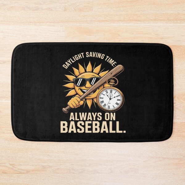Item preview, Daylight Saving Time Always on Baseball designed and sold by ticlitule.